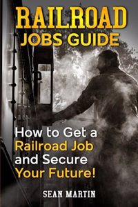 Railroad Jobs Guide