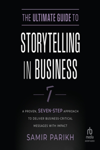 Ultimate Guide to Storytelling in Business