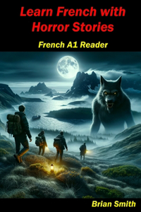 Learn French with Horror Stories