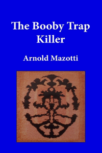 Booby Trap Killer