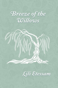 Breeze of the Willows