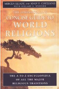 HarperCollins Concise Guide to World Religions