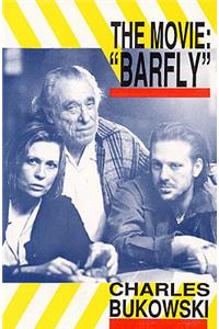 Barfly - The Movie