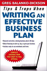 Tips and Traps For Writing an Effective Business Plan