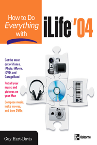 How to Do Everything with Ilife '04