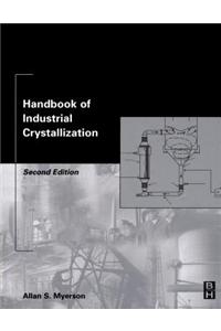 Handbook of Industrial Crystallization