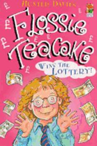 Flossie Teacake Wins the Lottery