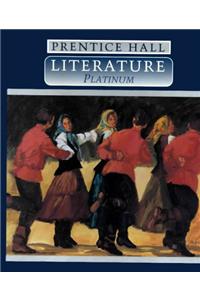 Prentice Hall Literature Grade 10 Student Edition Fourth Edition