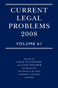 Current Legal Problems, Volume 61