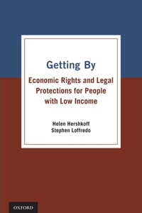 Getting By: Economic Rights and Legal Protections for People with Low Income