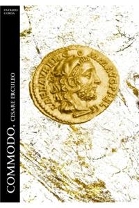Commodo. Cesare Erculeo