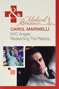 Nyc Angels: Redeeming The Playboy