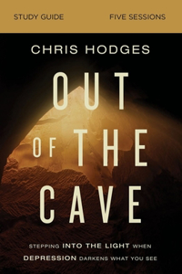 Out of the Cave Bible Study Guide Plus Streaming Video