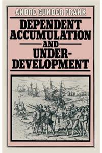 Dependent Accumulation and Underdevelopment