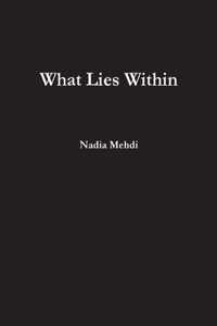 What Lies Within