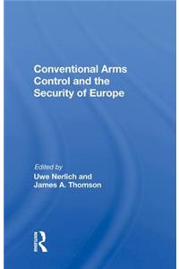 Conventional Arms Control and the Security of Europe