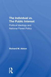 The Individual Vs. The Public Interest