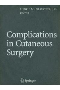 Complications in Cutaneous Surgery