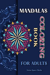 Mandalas Coloring Book for Adults