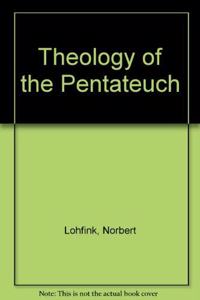 Theology of the Pentateuch