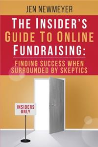 The Insider's Guide to Online Fundraising