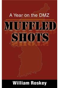 Muffled Shots
