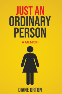 Just an Ordinary Person