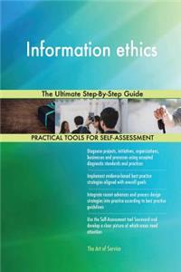 Information ethics The Ultimate Step-By-Step Guide