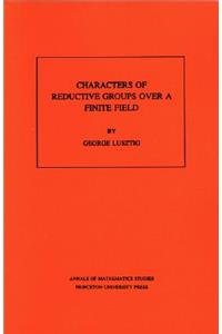 Characters of Reductive Groups over a Finite Field