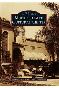 Muckenthaler Cultural Center