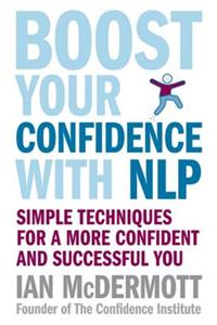 Boost Your Confidence With NLP