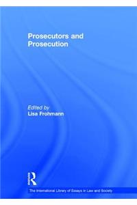 Prosecutors and Prosecution