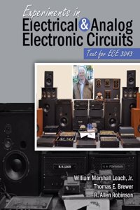 Experiments in Electrical and Analog Electronic Circuits