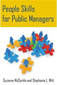 People Skills for Public Managers