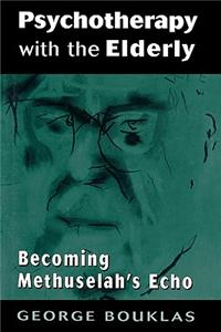 Psychotherapy with the Elderly