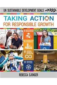 Taking Action for Responsible Growth