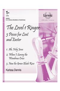 Three Pieces For Lent and Easter