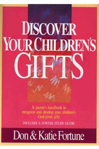 Discover Your Children's Gifts