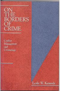 On the Borders of Crime
