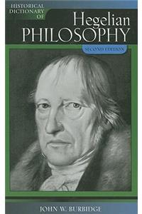 Historical Dictionary of Hegelian Philosophy