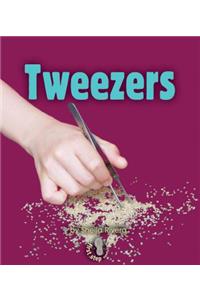 Tweezers