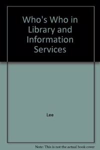 Who's Who in Library and Information Services