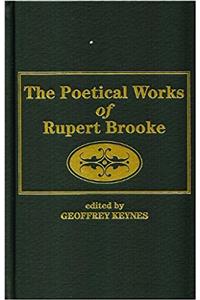Poetical Works of Rupert Brooke