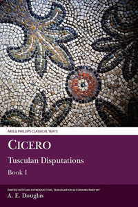 Cicero: Tusculan Disputations