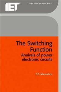 Switching Function: Analysis of Power Electronic Circuits