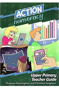 Action Numeracy Upper Primary Teacher Guide