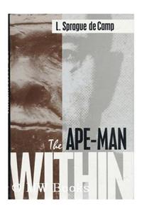 Ape-Man Within
