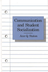 Communication and Student Socialization