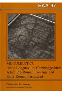 EAA 97: Monument 97; Orton Longueville, Cambridgeshire
