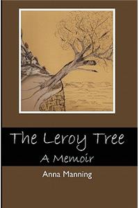 The Leroy Tree: A Memoir